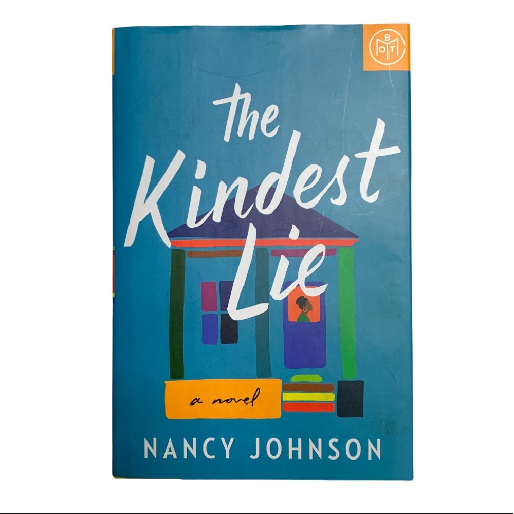 The Kindest Lie: A Novel by Nancy Johnson Author Writer Book Club Fiction Read
